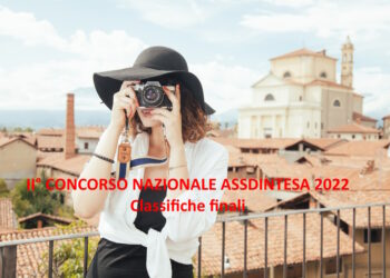 II° Concorso Fotografico Nazionale Assdintesa 2022: classifiche finali